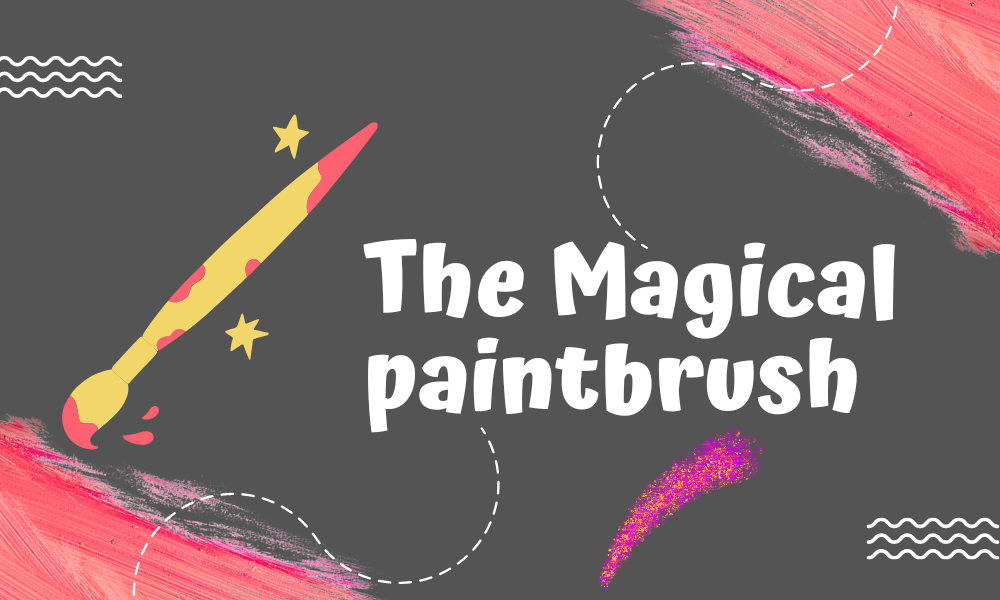 The Magical Paintbrush